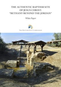 The Baptism Site of Jesus Christ: White Paper